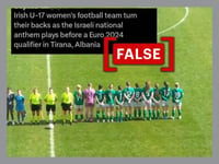 No, Irish women's football team didn't turn away during Israeli national anthem