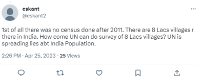 Screenshot of tweet saying, "There are 8 lacs villages r there in India. How come UN can do survey of 8 lacs villages? UN is spreading lies about India population."