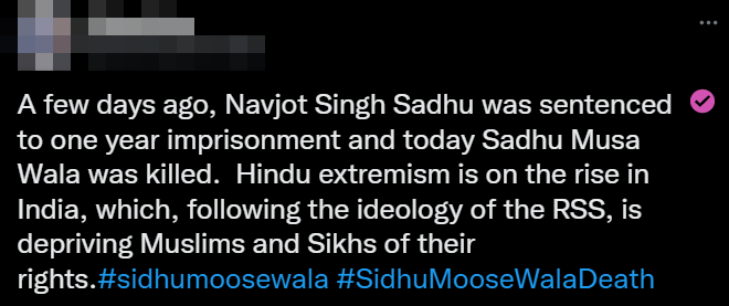 Tweet reads: A few days ago, Navjot Singh Sadhu was sentenced to one year imprisonment and today Sadhu Musa Wala was killed.  Hindu extremism is on the rise in India, which, following the ideology of the RSS, is depriving Muslims and Sikhs of their rights.#sidhumoosewala #SidhuMooseWalaDeath