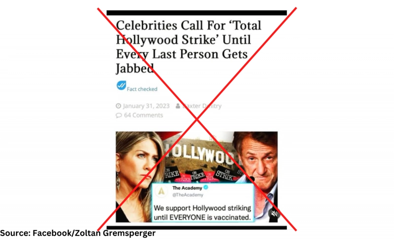 False: Hollywood celebrities are calling for a total strike until everyone gets vaccinated against COVID-19.