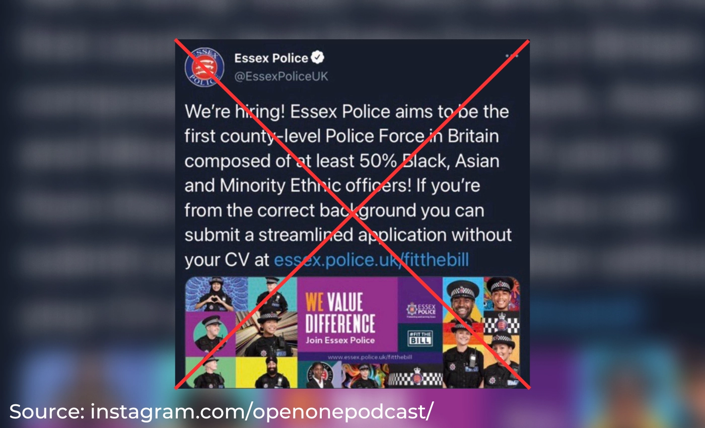 False: An Essex Police job advertisement calls for 'streamlined applications' from people with the 'correct' minority background.