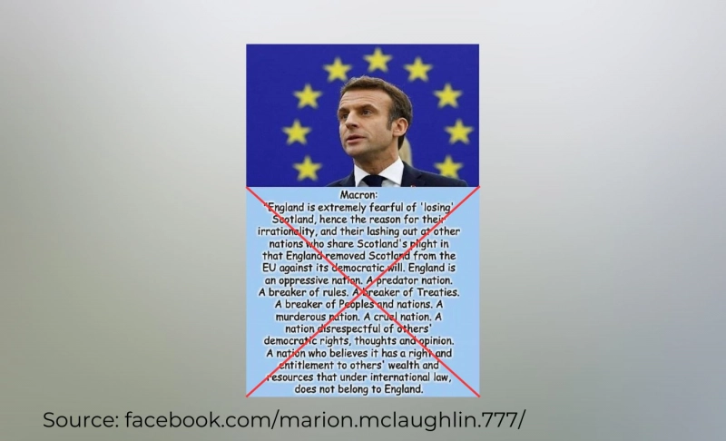 False: French President Emmanuel Macron said England was 