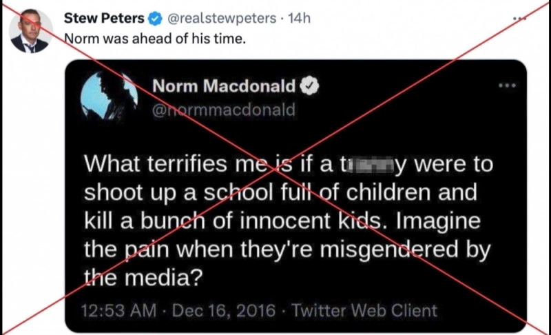 Norm Macdonald did not tweet about the possibility of a transgender person committing a mass shooting before his death