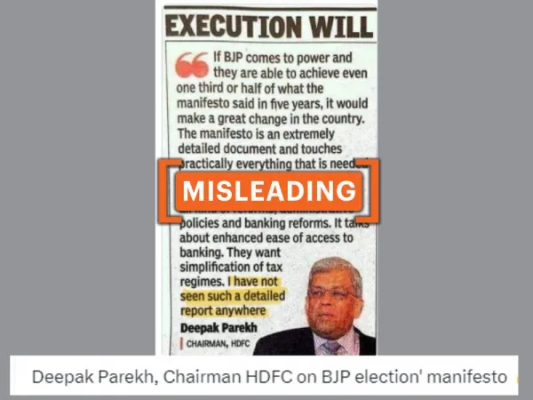 HDFC ex-chairman's 2014 comments on BJP election manifesto shared as recent