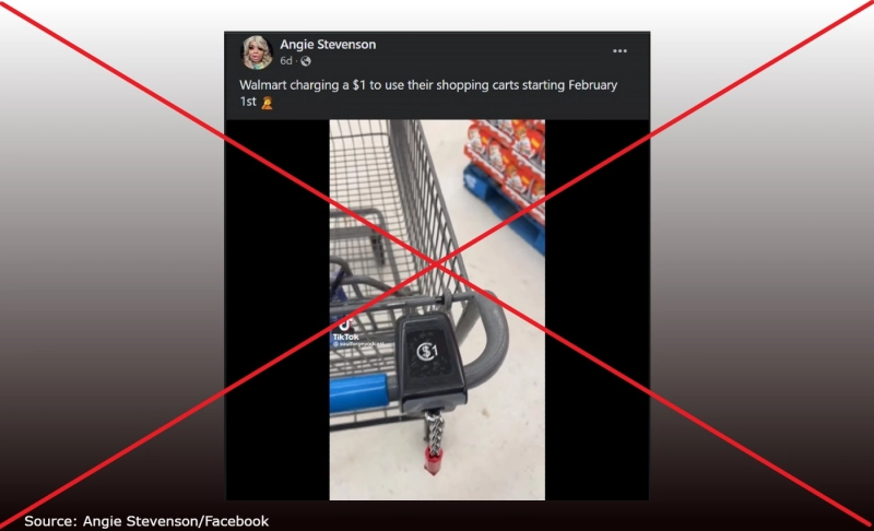Misleading: All Walmart stores will charge customers $1 for using shopping carts.